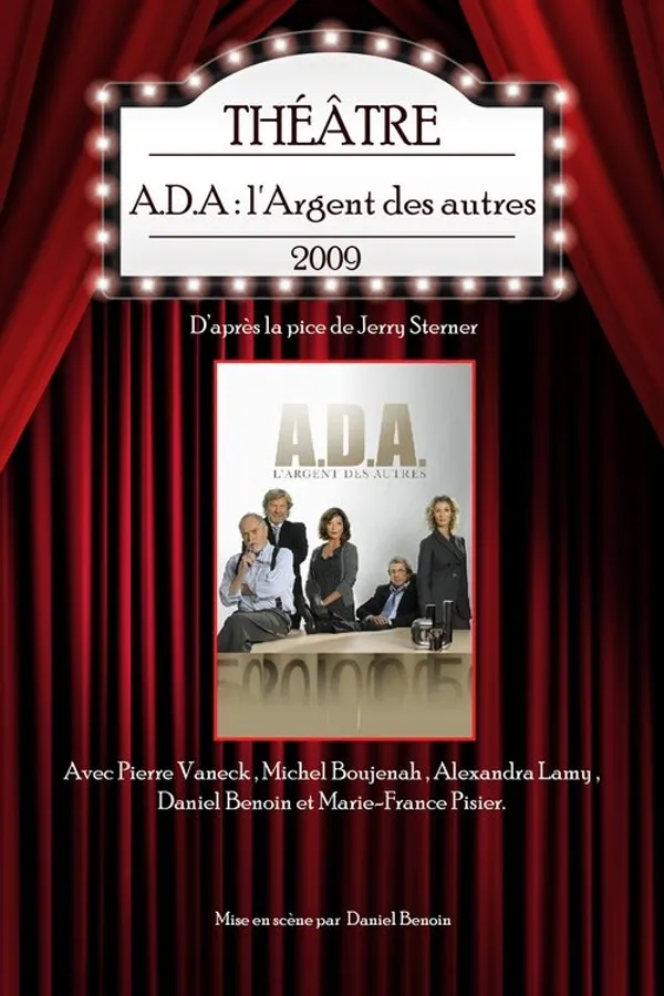 A.D.A. : L'argent des autres