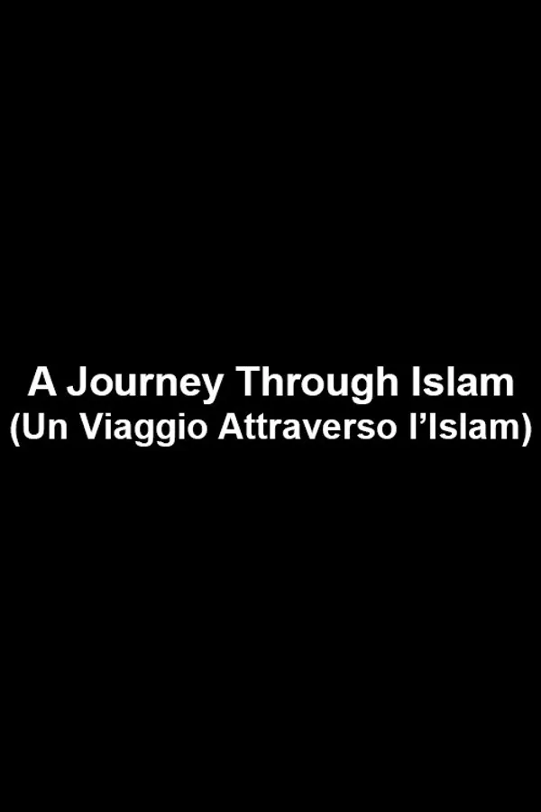 A Journey Through Islam
