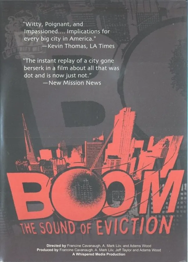 Boom: The Sound of Eviction