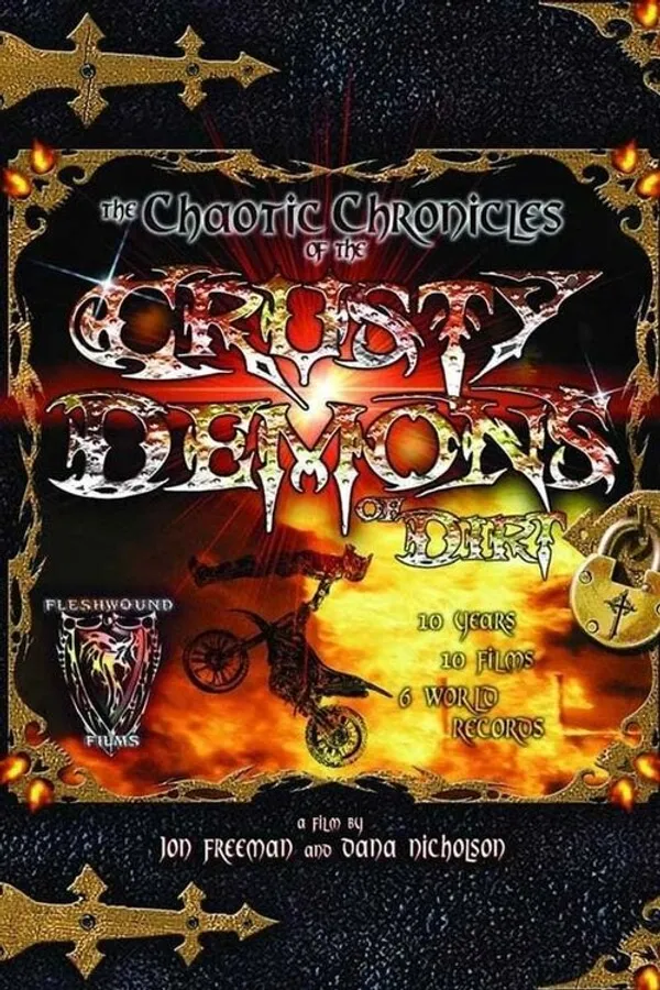 Chaotic Chronicles of the Crusty Demons of Dirt