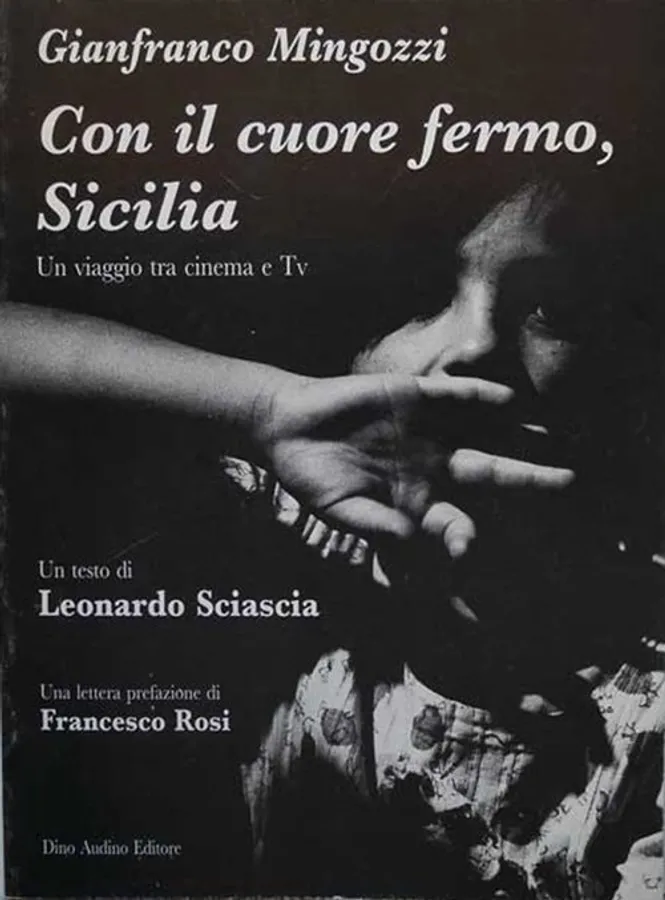 Con il cuore fermo, Sicilia