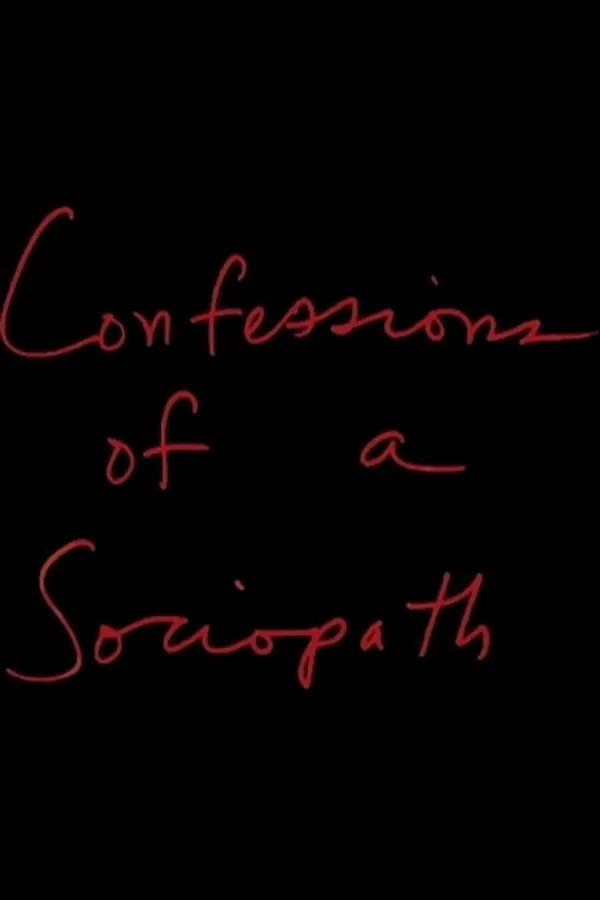Confessions of a Sociopath