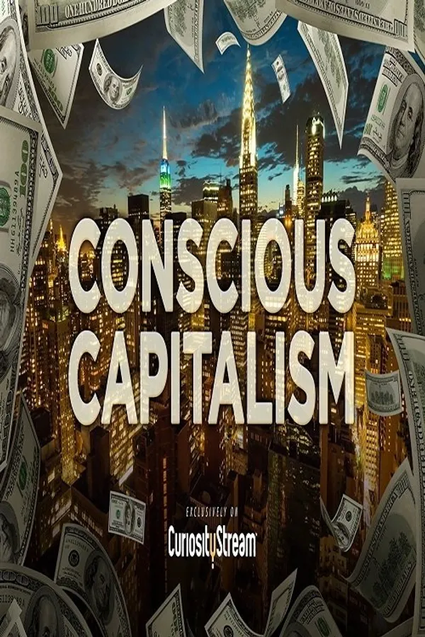 Conscious Capitalism