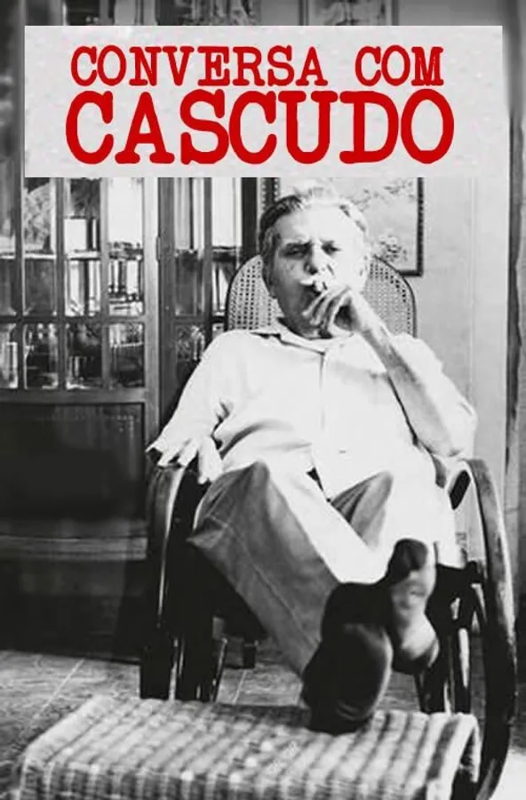 Conversa com Cascudo