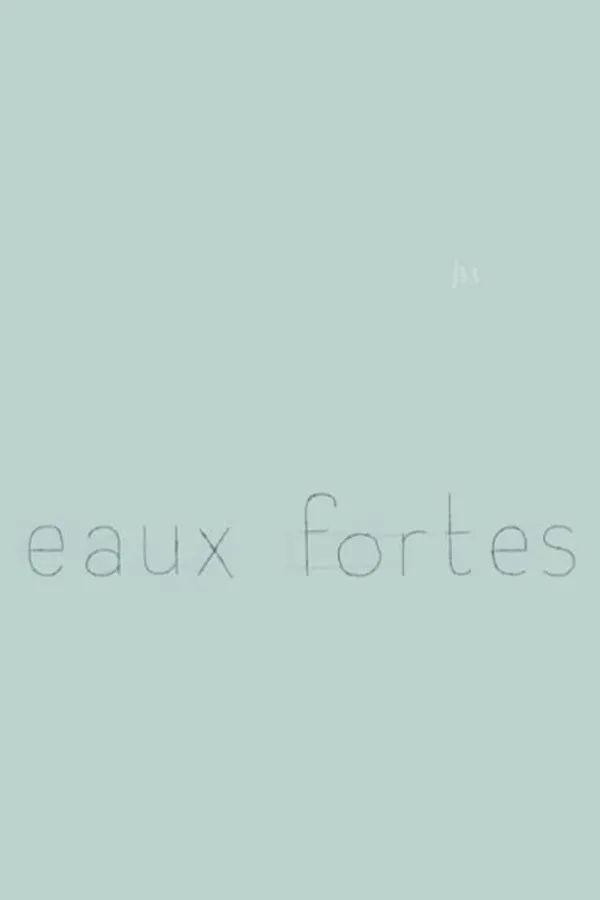 Eaux fortes