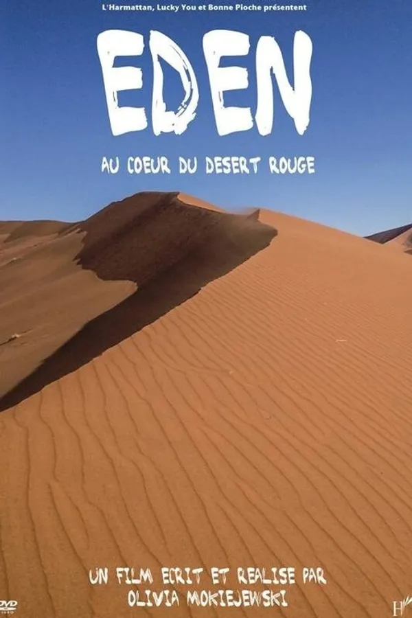 Eden – In the heart of the red desert