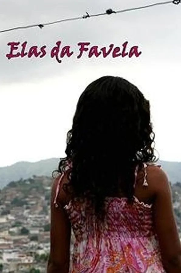 Elas da Favela
