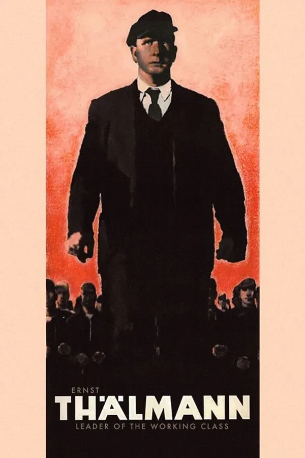 Ernst Thälmann – Leader of the Working Class