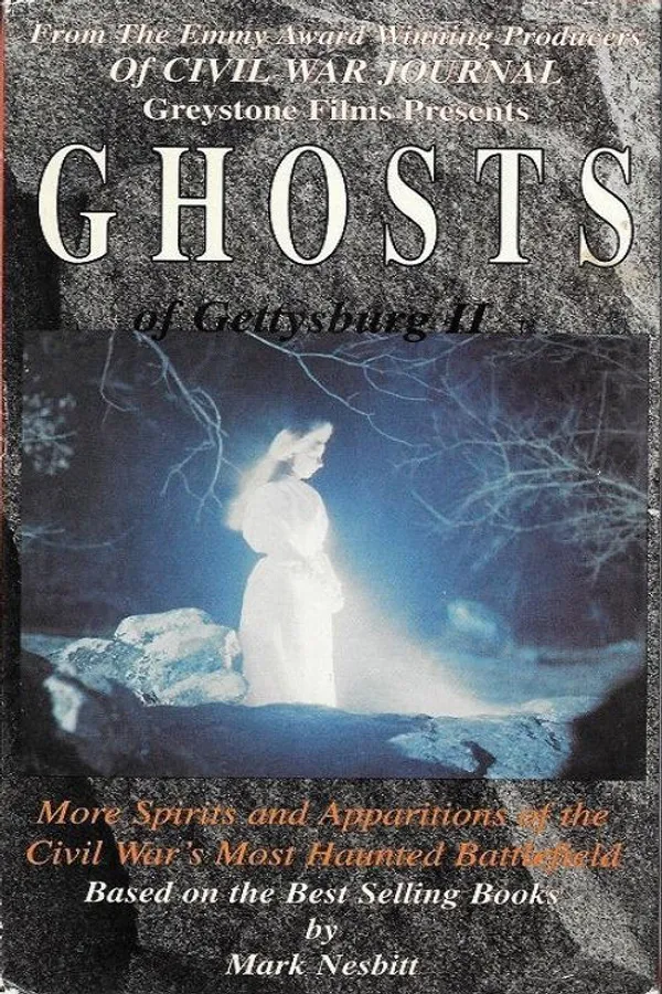 Ghosts of Gettysburg 2