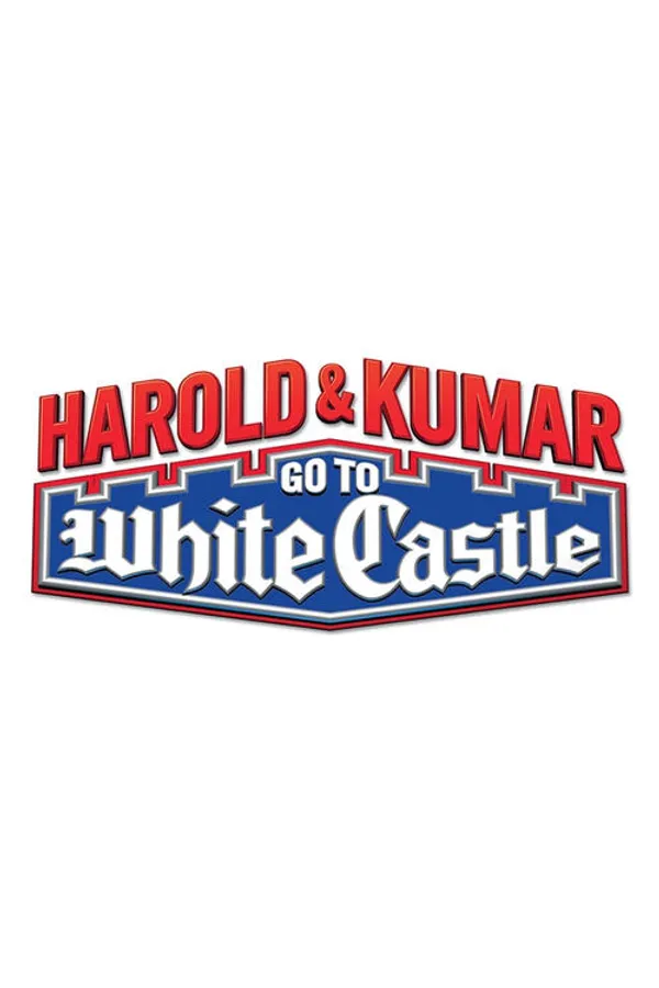 Harold & Kumar Go to White Castle