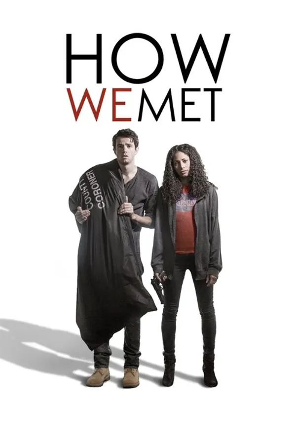 How We Met
