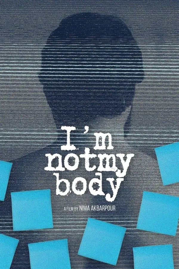 I'm Not My Body