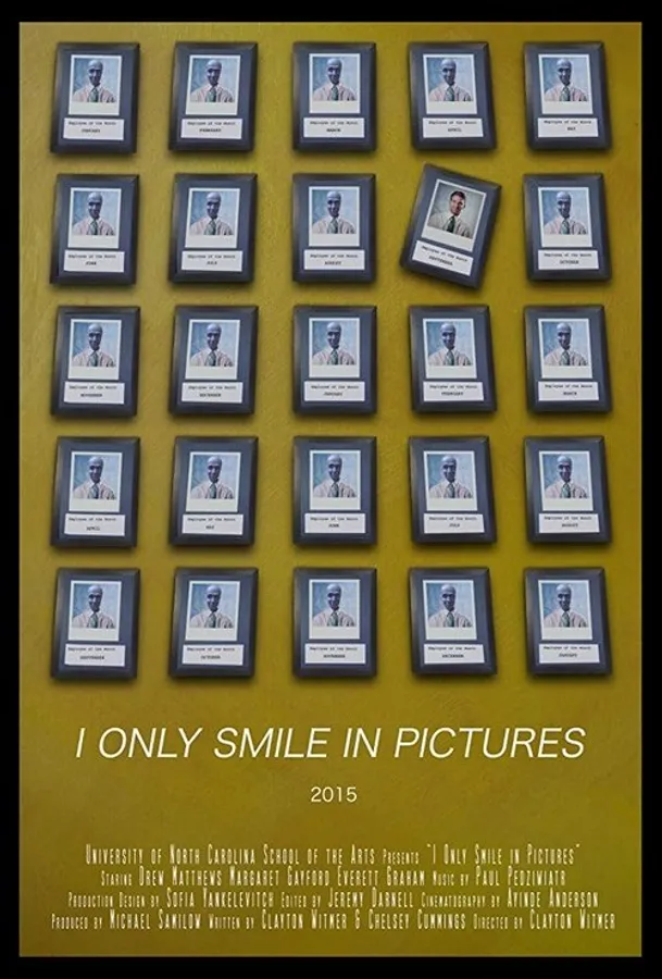 I Only Smile in Pictures