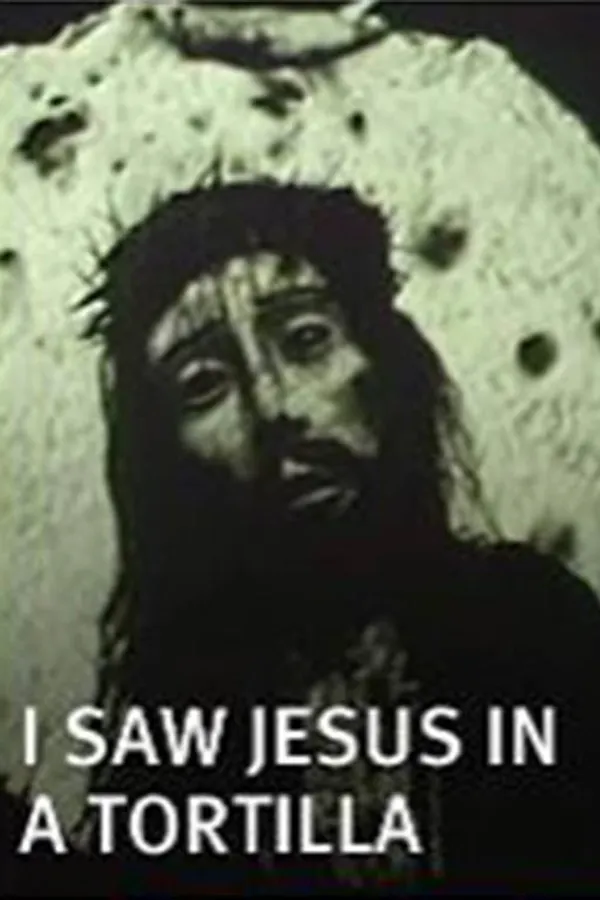 I Saw Jesus in a Tortilla