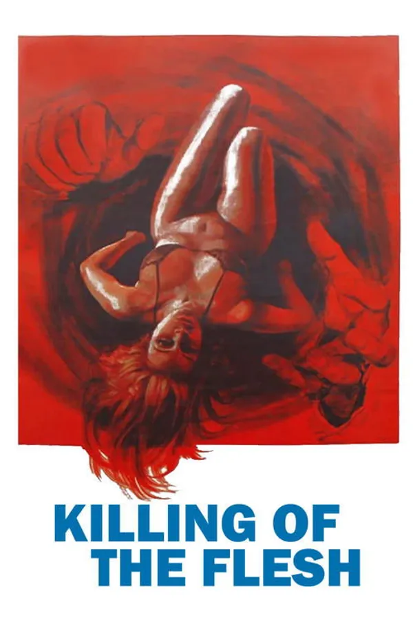 Killing of the Flesh