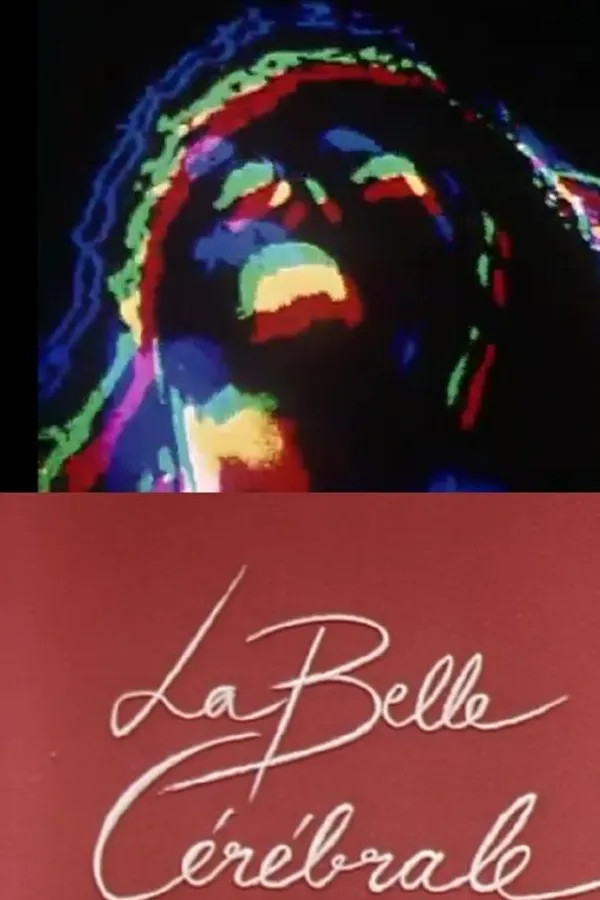 La Belle cérébrale