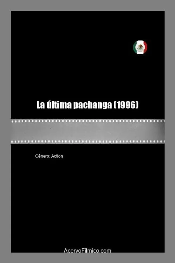 La última pachanga