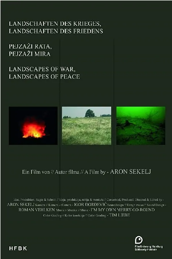 Landscapes of War, Landscapes of Peace