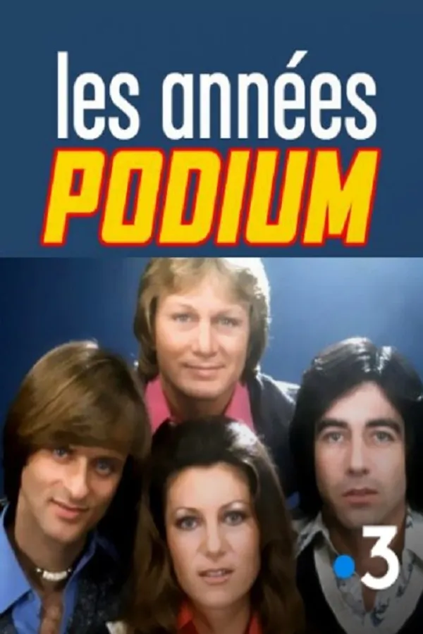 Les années Podium