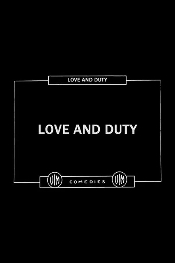 Love and Duty