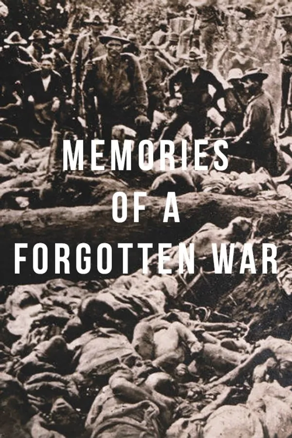 Memories of a Forgotten War