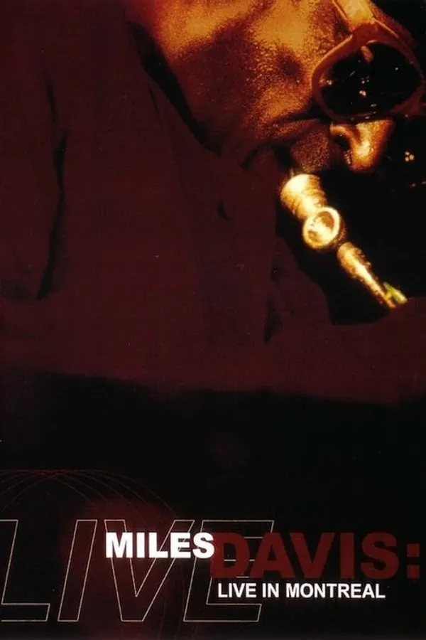 Miles Davis: Live in Montreal