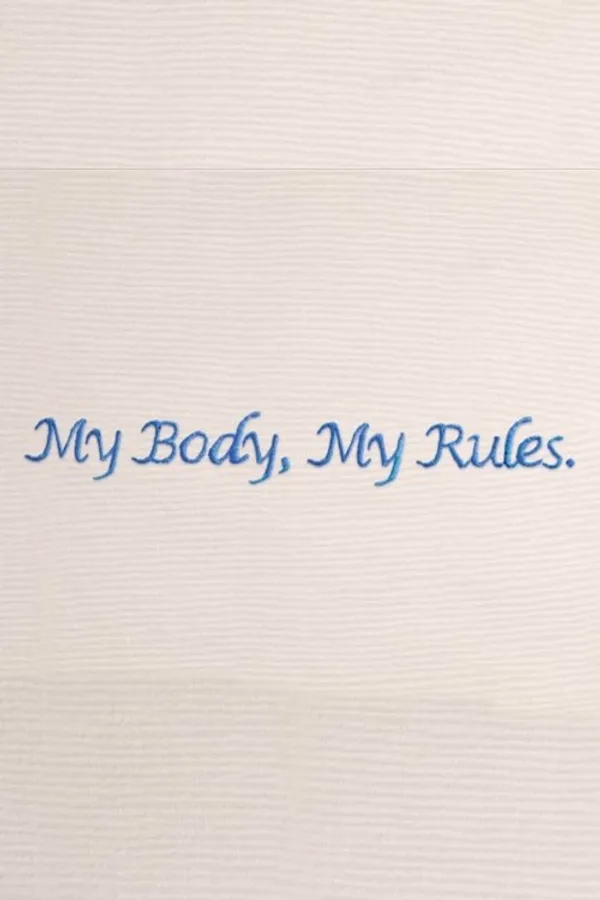 My Body My Rules
