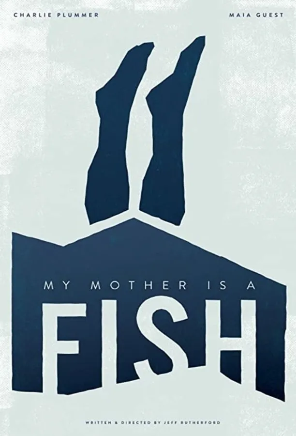 My Mother is a Fish