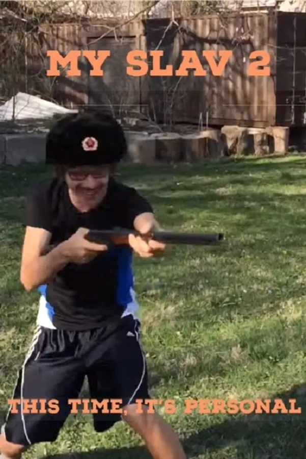 My Slav 2: This Time, It's Personal