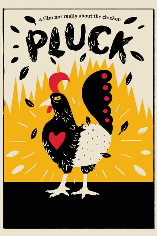 Pluck: A Film Not Just About the Chicken