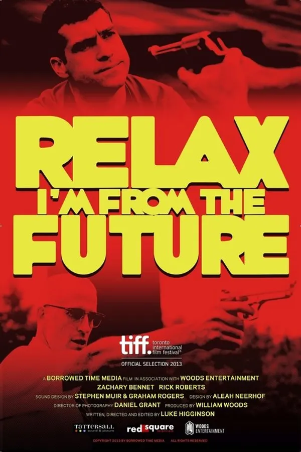 Relax, I'm From The Future
