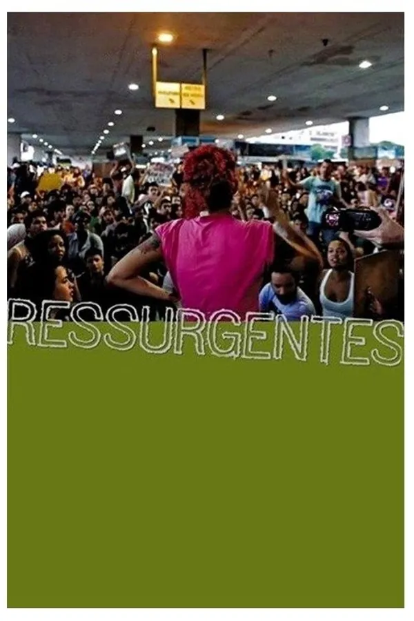 Ressurgentes — Um Filme de Ação Direta