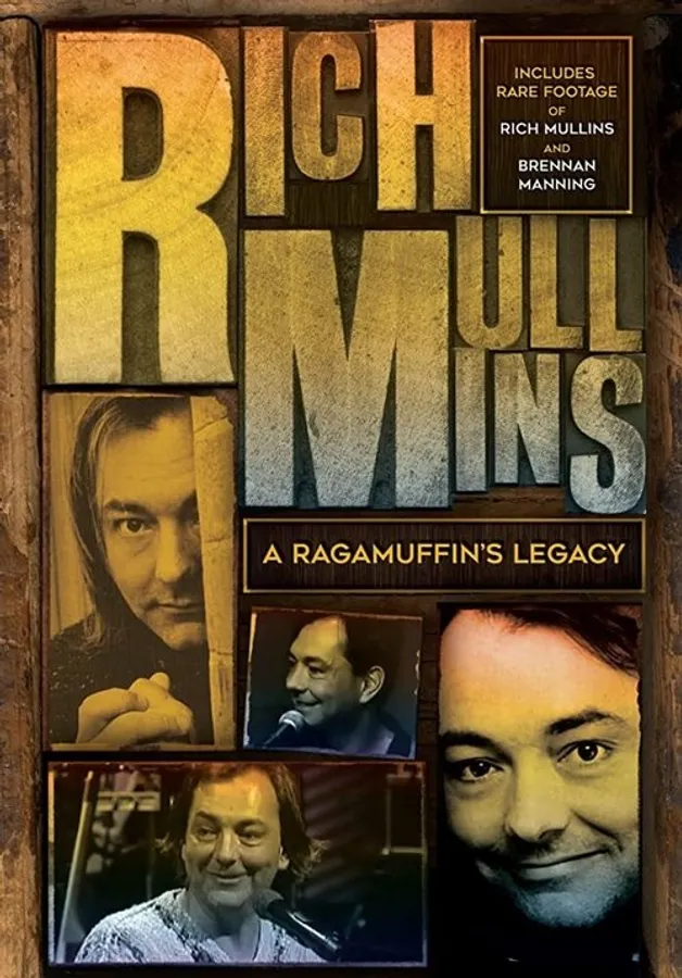 Rich Mullins: A Ragamuffin's Legacy