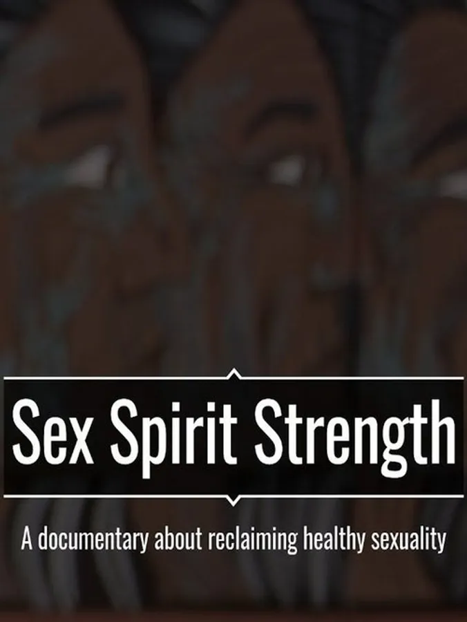 Sex Spirit Strength