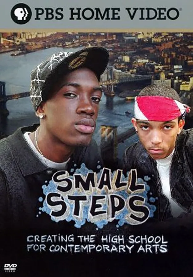 Small Steps: Creating the High School for Contemporary Arts