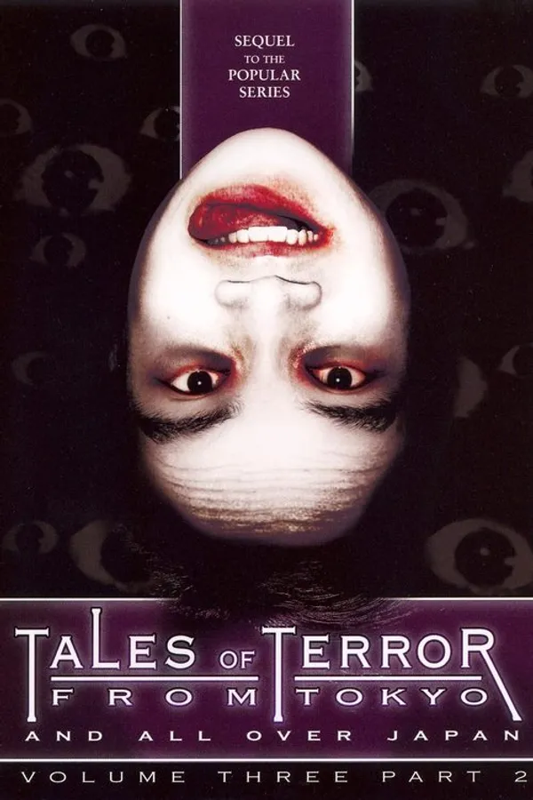 Tales of Terror from Tokyo and All Over Japan: Volume 3, Part 2