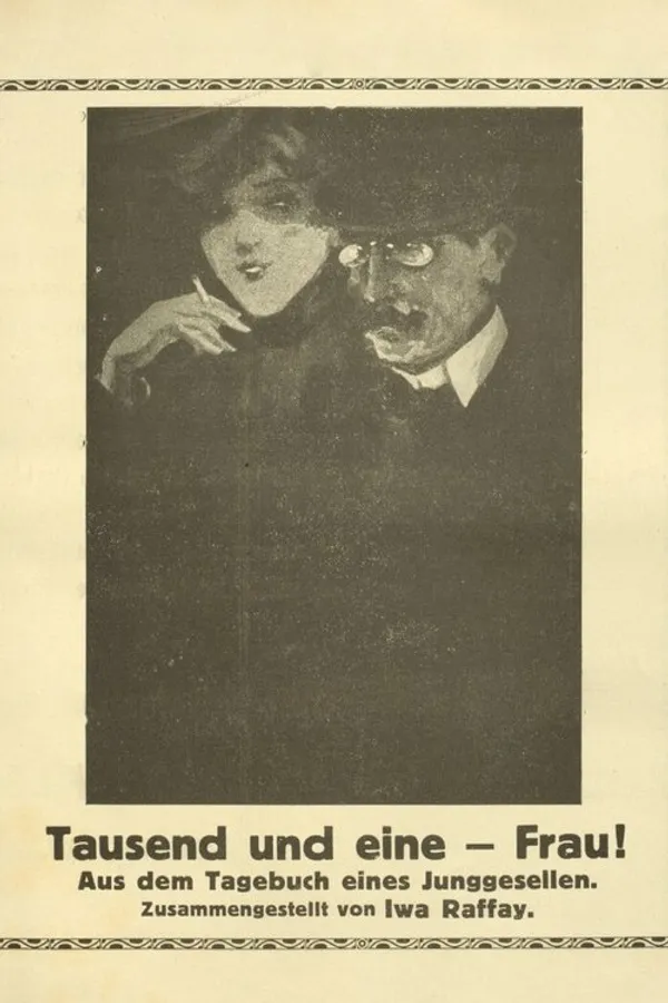 Tausend und eine Frau. Aus dem Tagebuch eines Junggesellen