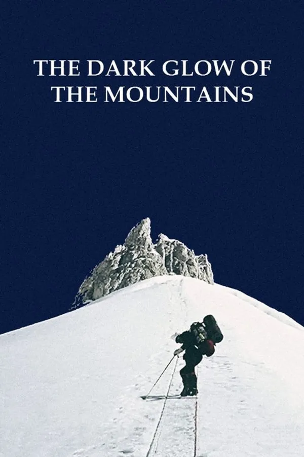 The Dark Glow of the Mountain