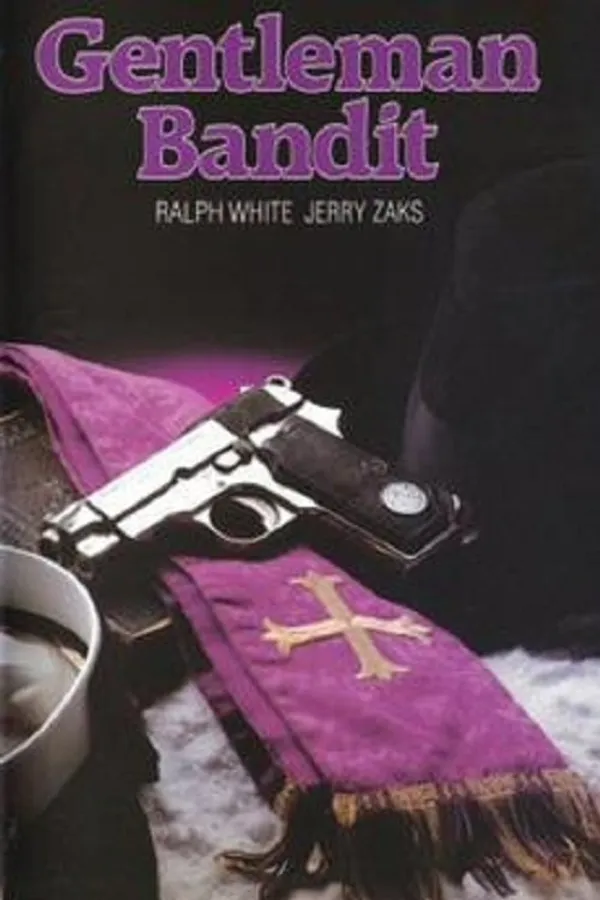 The Gentleman Bandit