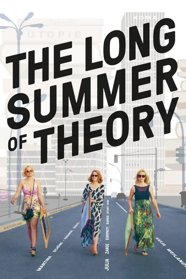 The Long Summer of Theory