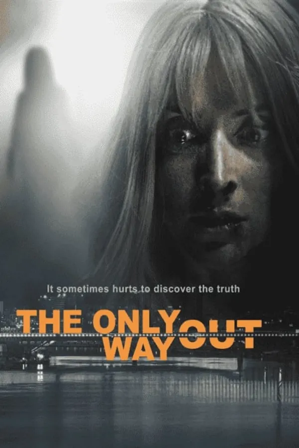The Only Way Out
