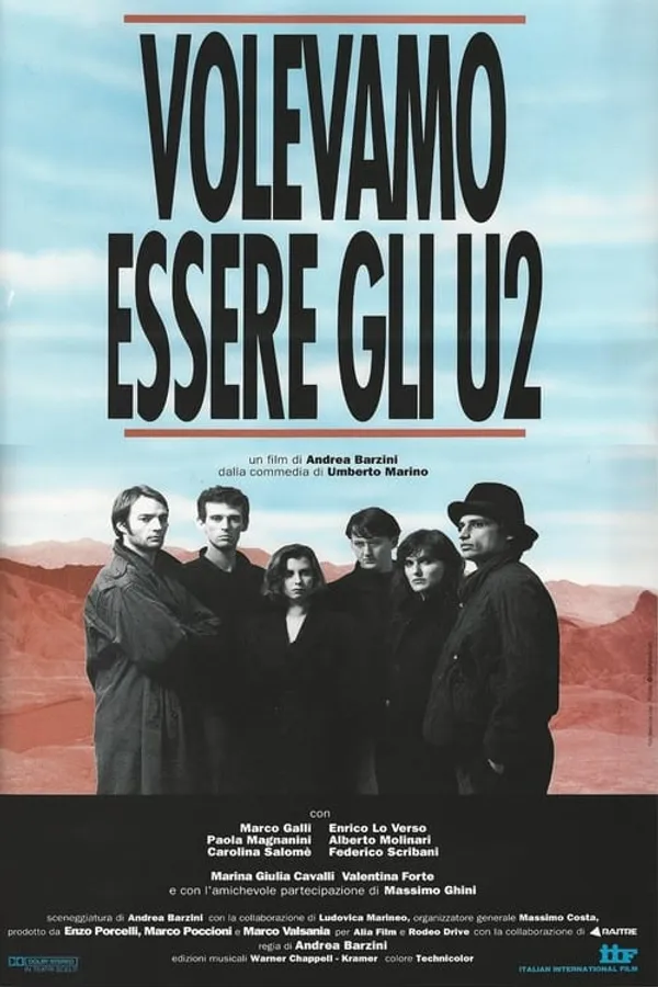 Volevamo essere gli U2