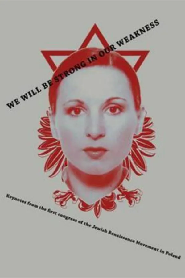 We Will Be Strong in Our Weakness