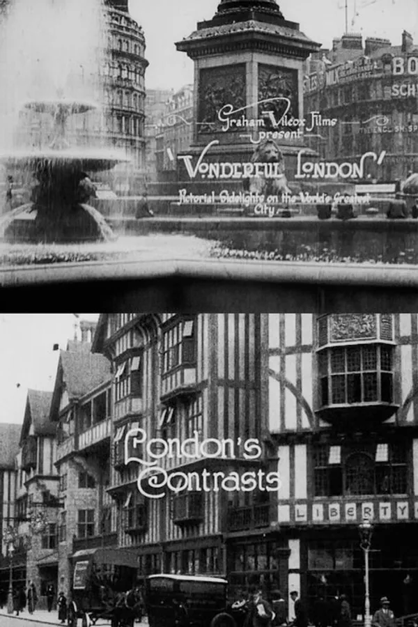 Wonderful London: London's Contrasts