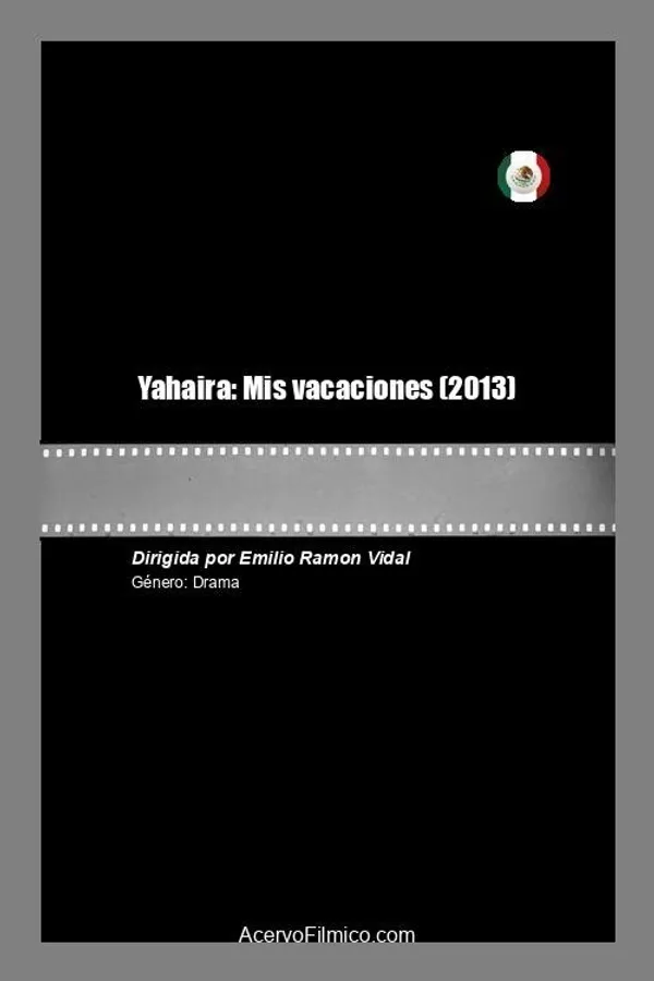 Yahaira: Mis vacaciones